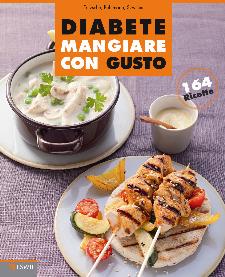 Diabete - Mangiare con gusto